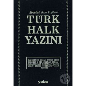 TÜRK HALK YAZINI - ABDULLAH RIZA ERGÜVEN