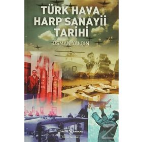 TÜRK HAVA HARP SANAYI TARIHI - OSMAN YALÇIN