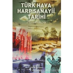 TÜRK HAVA HARP SANAYI TARIHI - OSMAN YALÇIN