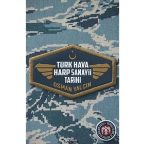 Türk Hava Harp Sanayii Tarihi Kronik Kitap