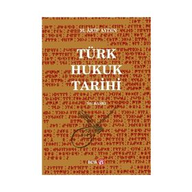 Türk Hukuk Tarihi - M. Akif Aydın