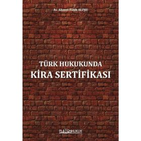 Türk Hukukunda Kira Sertifikası - Av. Ahmet Fatih Alpay