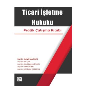 TÜRK HUKUKUNDA TICARI İŞLETME KAVRAMI VE TICARI İŞLETME İŞLETEN VAKIFLAR - FUAT PEMBEÇİÇEK