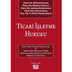 TÜRK HUKUKUNDA TICARI İŞLETME KAVRAMI VE TICARI İŞLETME İŞLETEN VAKIFLAR - FUAT PEMBEÇİÇEK