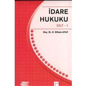 Türk İdare Hukuku Dersleri Cilt:1 - Serkan Çınarlı