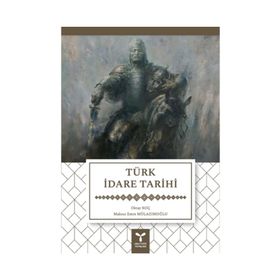 Türk İdare Tarihi - Oktay Koç