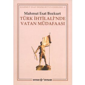 TÜRK İHTİLALİ´NDE VATAN MÜDAFAASI - MAHMUT ESAR BOZKURT