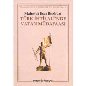 TÜRK İHTİLALİ´NDE VATAN MÜDAFAASI - MAHMUT ESAR BOZKURT