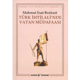 TÜRK İHTİLALİ´NDE VATAN MÜDAFAASI - MAHMUT ESAR BOZKURT
