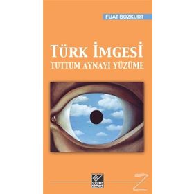 Türk İmgesi - Fuat Bozkurt