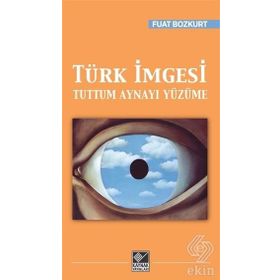 Türk İmgesi - Fuat Bozkurt