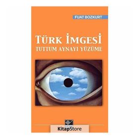 Türk İmgesi - Fuat Bozkurt