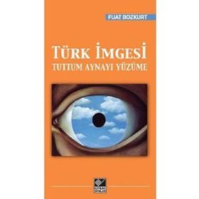 Türk İmgesi - Fuat Bozkurt