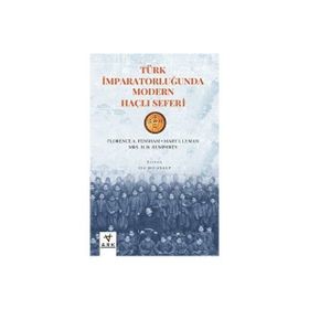 Türk İmparatorluğunda Modern Haçlı Seferi - Florence A. Fensham