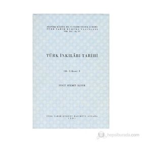 TÜRK İNKILABI TARIHI (CILT 2-KISIM 1) - YUSUF HIKMET BAYUR