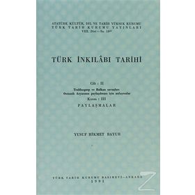 TÜRK İNKILABI TARIHI (CILT 2-KISIM 4) - YUSUF HIKMET BAYUR