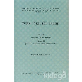 TÜRK İNKILABI TARIHI (CILT 3-KISIM 2) - YUSUF HIKMET BAYUR