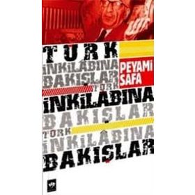 Türk İnkılabına Bakışlar - Peyami Safa