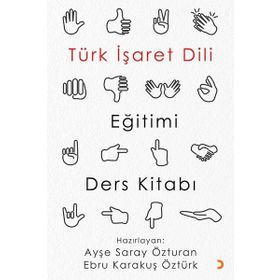 Türk İşaret Dili Eiğitimi Ders Kitabı - Cinius Yayınları