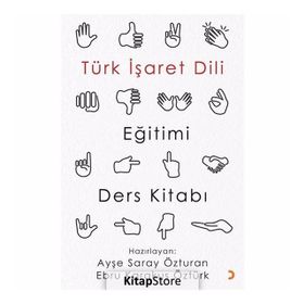 Türk İşaret Dili Eiğitimi Ders Kitabı - Cinius Yayınları