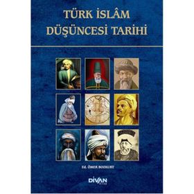 Türk İslam Düşüncesi Tarihi Divan Kitap
