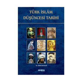 Türk İslam Düşüncesi Tarihi Divan Kitap