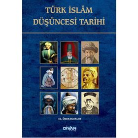 Türk İslam Düşüncesi Tarihi Divan Kitap