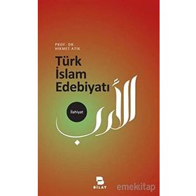 Türk İslam Edebiyatı - Ali Çavuşoğlu