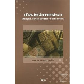Türk İslam Edebiyatı - Ali Çavuşoğlu