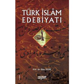 Türk İslam Edebiyatı - Ali Çavuşoğlu