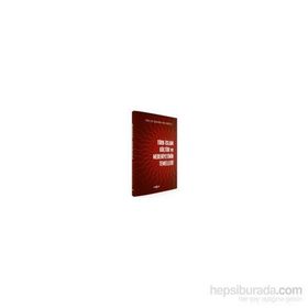 Türk-İslam Kültür ve Medeniyetinin Temelleri - İbrahim Aslanoğlu