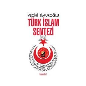 Türk İslam Sentezi - Berfin Yayınları