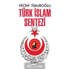 TÜRK İSLAM SENTEZI - İBRAHİM KAFESOĞLU