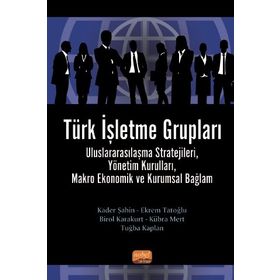 Türk İşletme Grupları - Nobel Bilimsel Eserler Kolektif