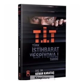 Türk İstihbarat Ve Espiyonaj Tarihi - Kenan Karataş
