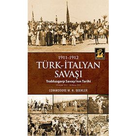 Türk - İtalyan Savaşı - Commodore W. H. Beehler