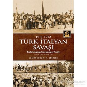 Türk - İtalyan Savaşı - Commodore W. H. Beehler