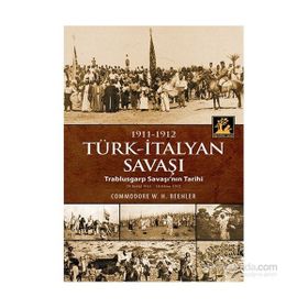 Türk - İtalyan Savaşı - Commodore W. H. Beehler