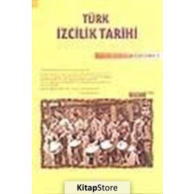 TÜRK IZCILIK TARIHI - GÖKHAN UZGÖREN