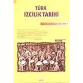 TÜRK IZCILIK TARIHI - GÖKHAN UZGÖREN