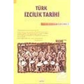 TÜRK IZCILIK TARIHI - GÖKHAN UZGÖREN