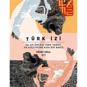 Türk İzi - Mihri Nisa Eti