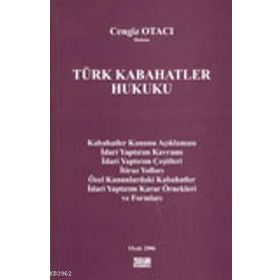 TÜRK KABAHATLER HUKUKU - CENGIZ OTACI; İBRAHİM KESKIN