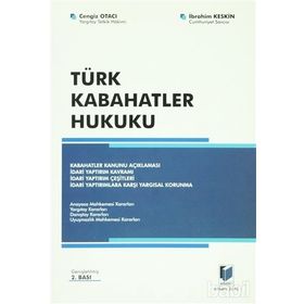 TÜRK KABAHATLER HUKUKU - CENGIZ OTACI; İBRAHİM KESKIN