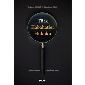TÜRK KABAHATLER HUKUKU - CENGIZ OTACI; İBRAHİM KESKIN