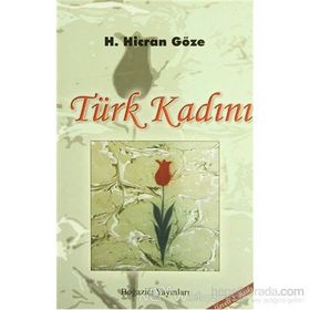 Türk Kadını - Hicran Göze
