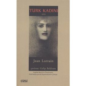TÜRK KADINI - JEAN LORRAIN