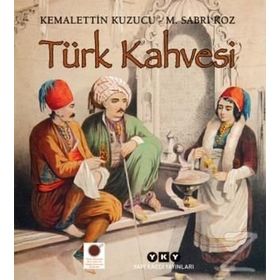 Türk Kahvesi - M. Sabri Koz