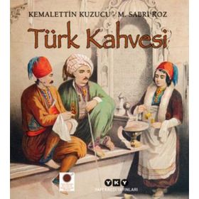 Türk Kahvesi - M. Sabri Koz