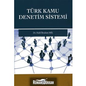 Türk Kamu Denetim Sistemi - Halil İbrahim Mil